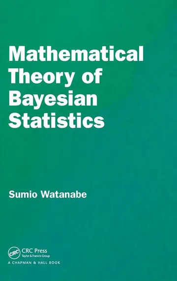 Cover of Mathematical Theory of Bayesian Statistics