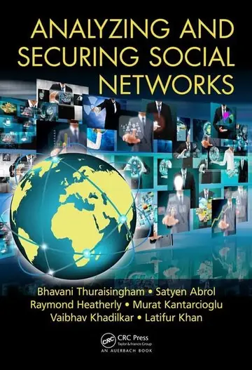 Cover of Analyzing and Securing Social Networks
