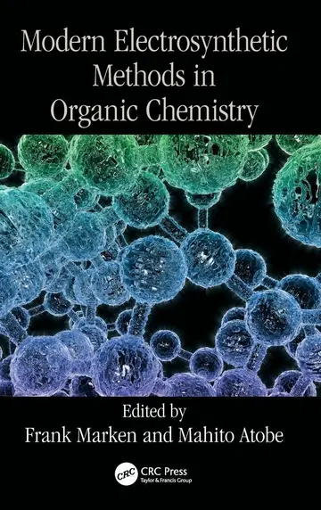 Cover of Modern Electrosynthetic Methods in Organic Chemistry