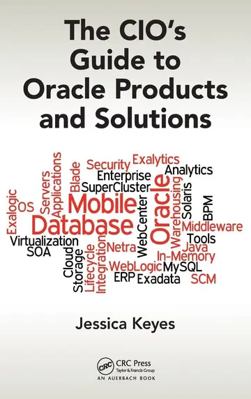 Cover of The CIO's Guide to Oracle Products and Solutions