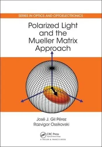 Cover of Polarized Light and the Mueller Matrix Approach