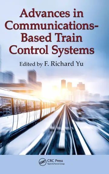 Cover of Advances in Communications-Based Train Control Systems