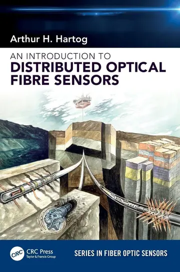 Cover of An Introduction to Distributed Optical Fibre Sensors