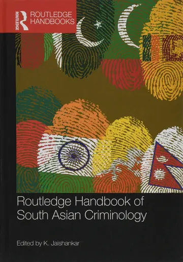 Cover of Routledge Handbook of South Asian Criminology