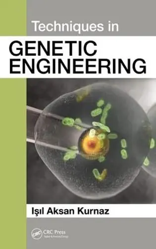 Cover of Techniques in Genetic Engineering