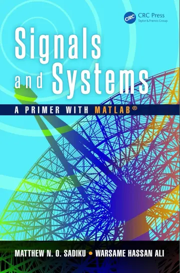 Cover of Signals and Systems A Primer with MATLAB