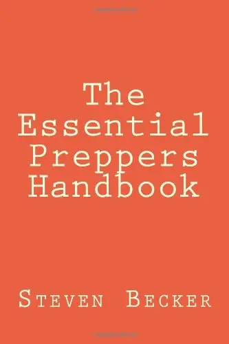 Cover of The Essential Preppers Handbook