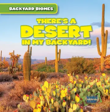 Cover of There's a Desert in My Backyard!
