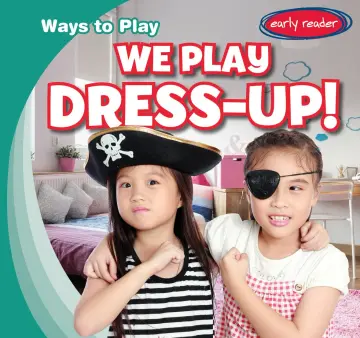 Cover of We Play Dress-up!