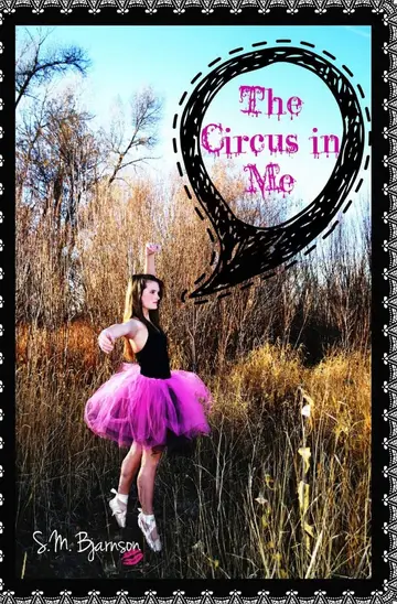 Cover of The Circus in Me