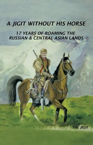 Cover of A Jigit Without His Horse