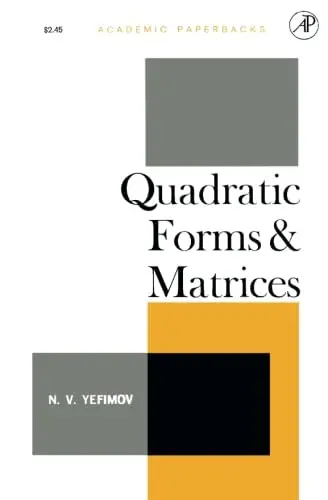 Cover of Quadratic Forms and Matrices