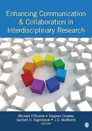Cover of Enhancing Communication & Collaboration in Interdisciplinary Research