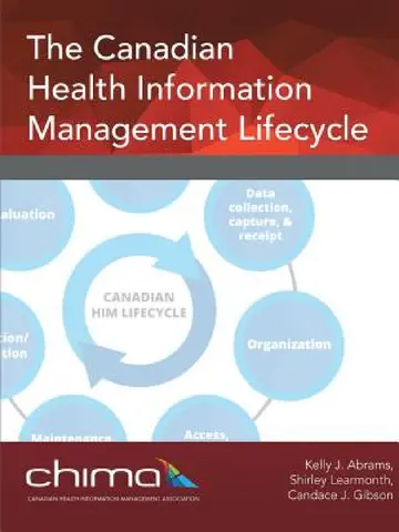 Cover of The Canadian Health Information Management Lifecycle