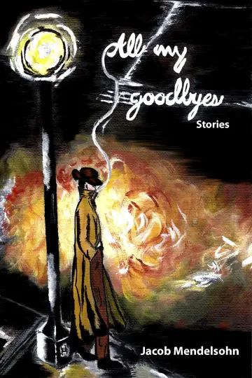 Cover of All My Goodbyes