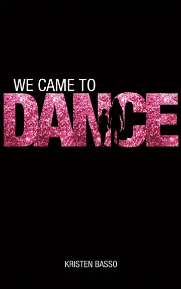 Cover of We Came to Dance