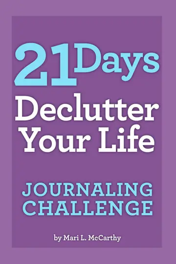 Cover of 21 Days Declutter Your Life Journaling Challenge