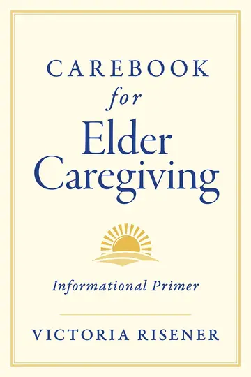 Cover of Carebook for Elder Caregiving
