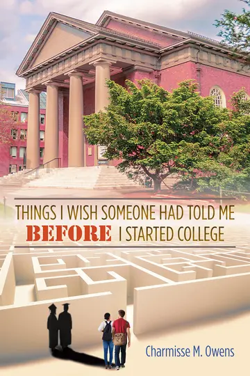 Cover of Things I Wish Someone Had Told Me Before I Started College