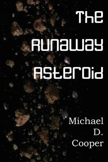 Cover of The Runaway Asteroid
