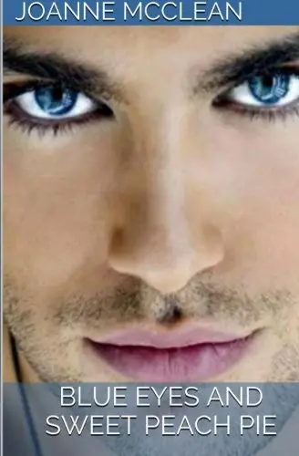 Cover of Blue Eyes and Sweet Peach Pie
