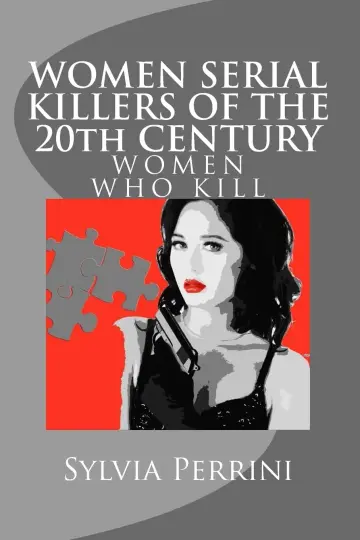Cover of Women Serial Killers of the 20th Century