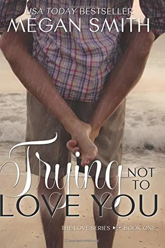 Cover of Trying Not to Love You