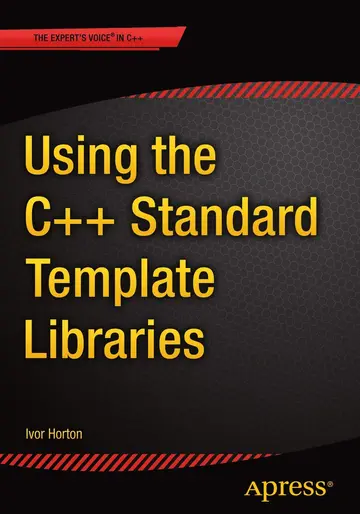 Cover of Using the C++ Standard Template Libraries