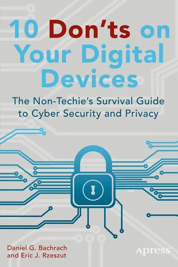 Cover of 10 Don'ts on Your Digital Devices
