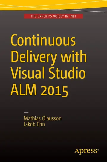 Cover of Continuous Delivery with Visual Studio Alm 2015
