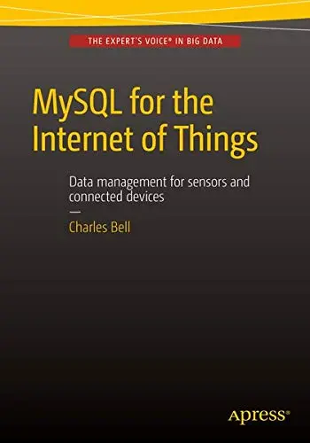 Cover of MySQL for the Internet of Things