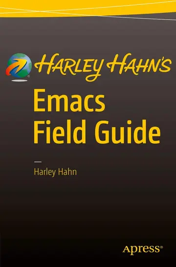 Cover of Harley Hahn's Emacs Field Guide