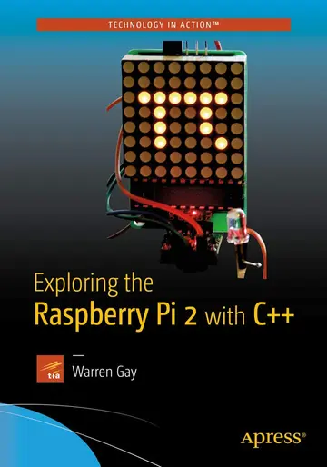 Cover of Exploring the Raspberry Pi 2 with C++