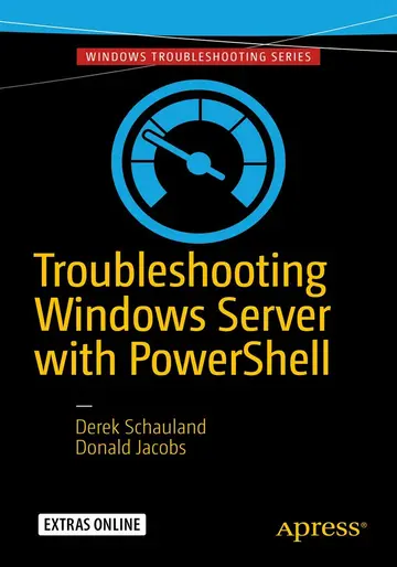 Cover of Troubleshooting Windows Server with PowerShell