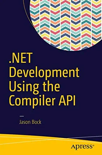 Cover of NET Development Using the Compiler API