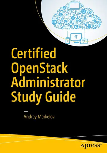 Cover of Certified OpenStack Administrator Study Guide