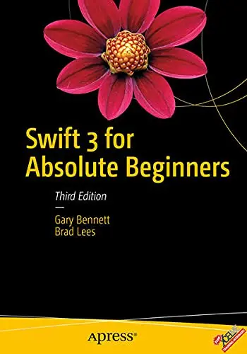 Cover of Swift 3 for Absolute Beginners