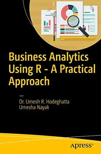 Cover of Business Analytics Using R - A Practical Approach