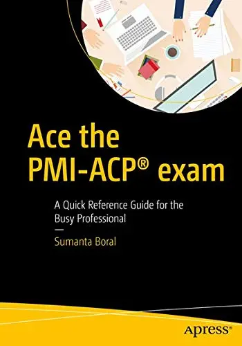 Cover of Ace the PMI-ACP® exam