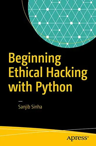 Cover of Beginning Ethical Hacking with Python