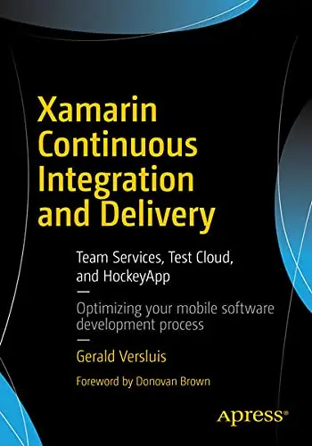 Cover of Xamarin Continuous Integration and Delivery