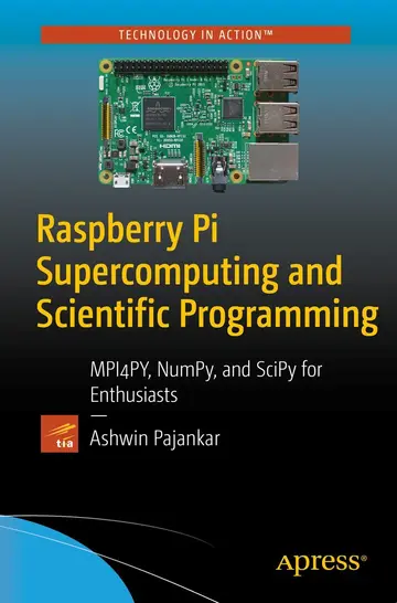 Cover of Raspberry Pi Supercomputing and Scientific Programming