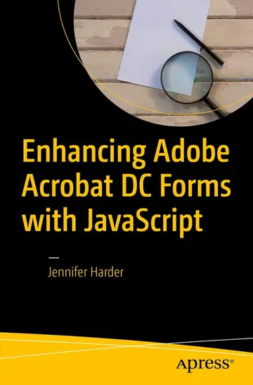Cover of Enhancing Adobe Acrobat DC Forms with Javascript