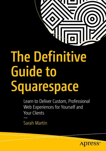 Cover of The Definitive Guide to Squarespace