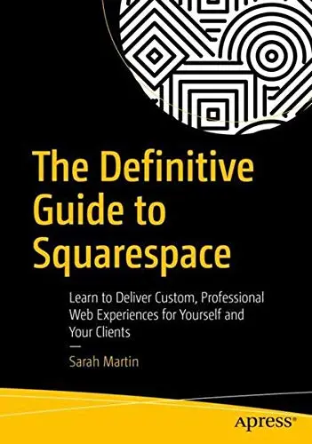 Cover of The Definitive Guide to Squarespace