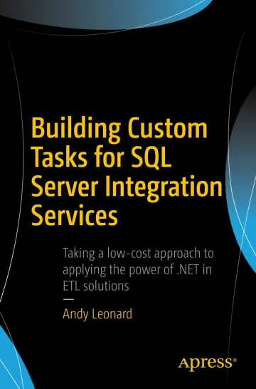 Cover of Building Custom Tasks for SQL Server Integration Services