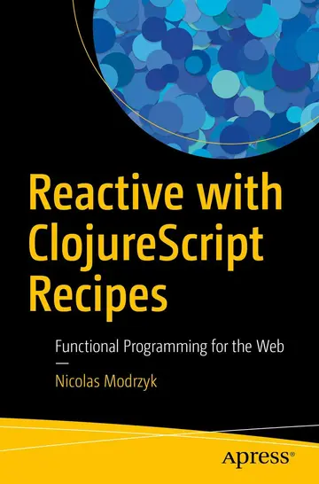 Cover of Reactive with ClojureScript Recipes