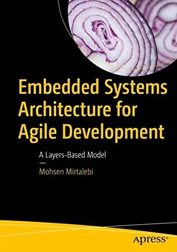Cover of Embedded Systems Architecture for Agile Development