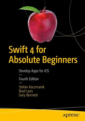 Cover of Swift 4 for Absolute Beginners