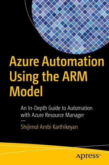 Cover of Azure Automation Using the Arm Model